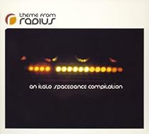 Theme from Radius: An Italo Spacedance Compilation