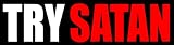 "Try Satan" Funny Offensive Satanic Obscenitease Bumper Sticker Vinyl Decal