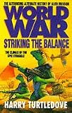 Worldwar: Striking the Balance