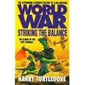 Worldwar: Striking the Balance