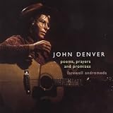 Review John Denver  / Poems Prayers and Promises/Farewell Andromeda