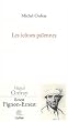 Les Ic�nes pa�ennes : Variations sur Ernest Pignon-Ernest