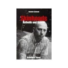 Skinheads: �sthetik und Gewalt