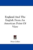 England and the English from an American Point of View