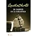 Un cadaver en la Biblioteca/The Body in the Library (Spanish Edition)