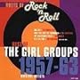 Best of the Girl Groups 1957-63