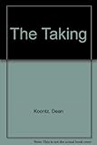 The taking
