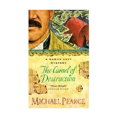 The Camel of Destruction (Mamur Zapt Mystery)
