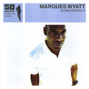 CD-Charts  Search : Sound Design Vol.1: Mixed By Marques Wyatt [VINYL]