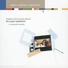 Les Corps impatients  [Bande originale]