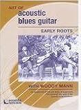 Art of Acoustic Blues Guitar
