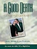 Books : A Good Death: A Couple's Journey
