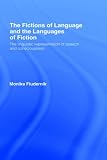 Image of The Fictions of Language and the Languages of Fiction