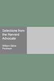 Selections from the Harvard Advocate