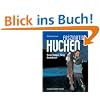 Faszination Huchen: Vorkommen, Fang, Anekdoten