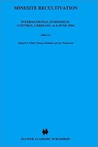 Minesite Recultivation: International Symposium, Cottbus, Germany, 6-8 June 1994