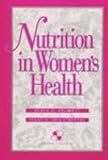Nutrition in Women's Health