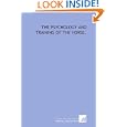 The psychology and training of the horse. by Eugenio Martinengo-Cesaresco