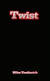 Twist