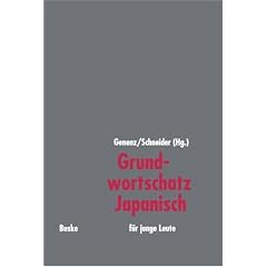 Grundwortschatz Japanisch f�r junge Leute