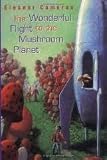 The Wonderful Flight to the Mushroom Planet Soft Cover edition