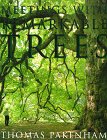Meetings with Remarkable Trees
