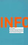 Information: The New Language of Science