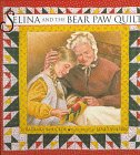 Selina and the Bear Paw Quilt