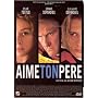 Aime ton p�re