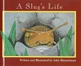 A Slugs Life (Nature Upclose)