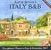 Karen Brown's Italy B&B, 2007: Bed & Breakfasts & Itineraries (Karen Brown's Italy Charming Bed and Breakfasts) by Nicole Franchini