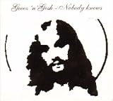Revue Geeez 'N' Gosh  / Nobody Knows