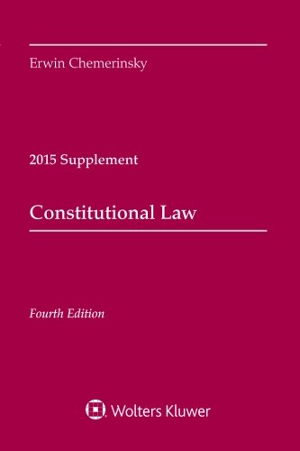 Constitutional Law: 2015 Case Supplement