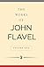 Works of John Flavel (6 Vol. Set)
