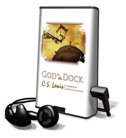God in the Dock - on Playaway