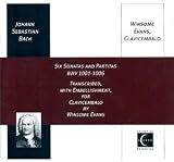 Johann Sebastian Bach: Six Sonatas and Partitas BWV 1001-1006, Transcribed, with Embellishment, for Clavicembalo by Winsome Evans