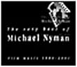 The Very Best Of Michael Nyman: Film Music 1980 - 2001