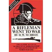 A Rifleman Went to War