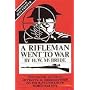 A Rifleman Went to War