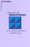 Gerechtigkeit: Eine philosophische Einf�hrung - Otfried H�ffe