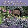 Herb Gardens 2009 Wall Calendar