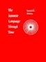 The Japanese Language Through Time (Yale Language Series)