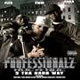 3 Tha Hard Way
