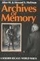 Archives of Memory: A Soldier Recalls World War II