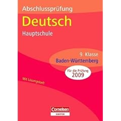 Abschlusspr�fungen - Cornelsen Scriptor. Deutsch - Hauptschule Baden-W�rttemberg: Abschlusspr�fung Deutsch Hauptschule Baden-W�rttemberg 9. Schuljahr. Arbeitsheft. Sticker 2009 ;