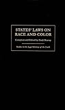 States' Laws on Race and Color (Studies in the Legal History of the South)