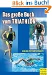 Das gro�e Buch vom Triathlon
