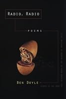 Radio, Radio: Poems