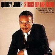 Quincy Jones - Strike Up The Band - Zortam Music