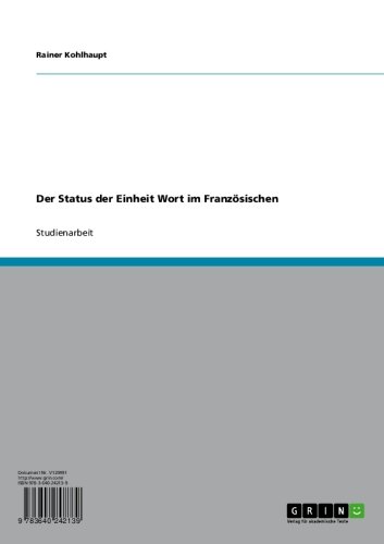 Der Status der Einheit Wort im Französischen (German Edition)